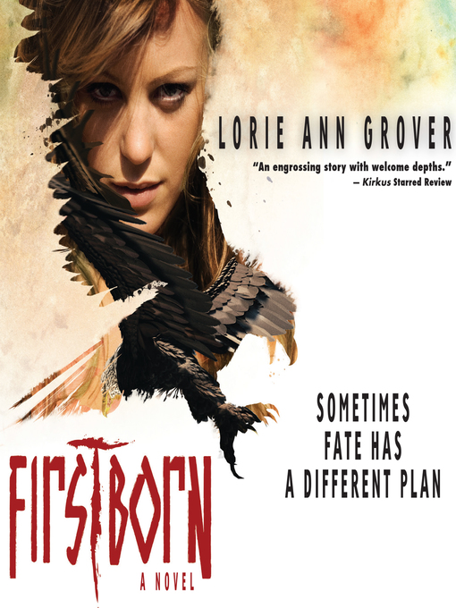 Title details for Firstborn by Lorie Ann Grover - Available